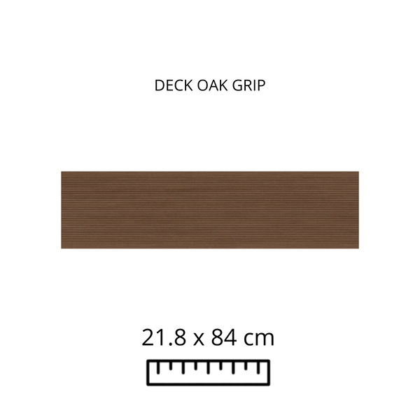 DECK OAK GRIP 21.8X84