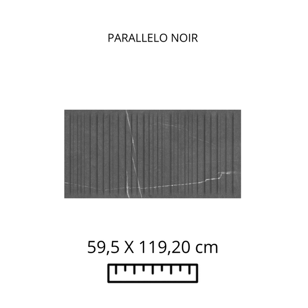 PARALLELO NOIR 59.5X119.2