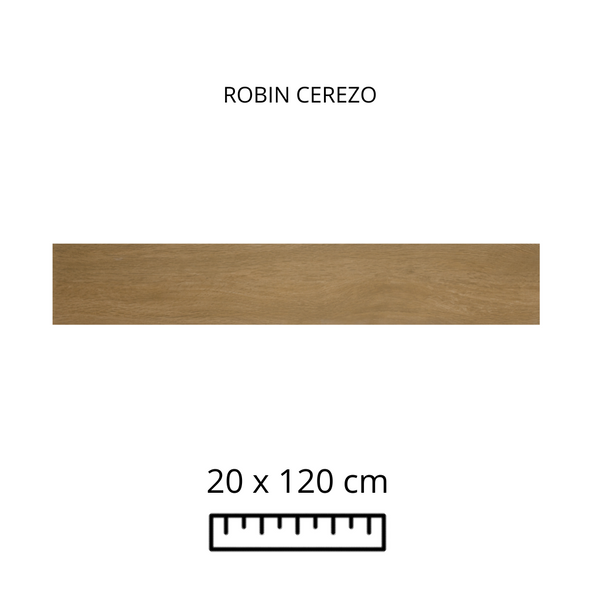 ROBIN CEREZO 20X120
