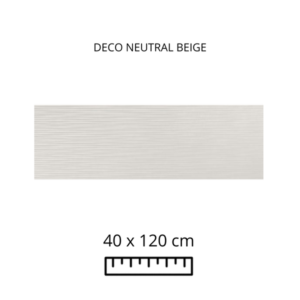 DECO NEUTRAL BEIGE 40X120