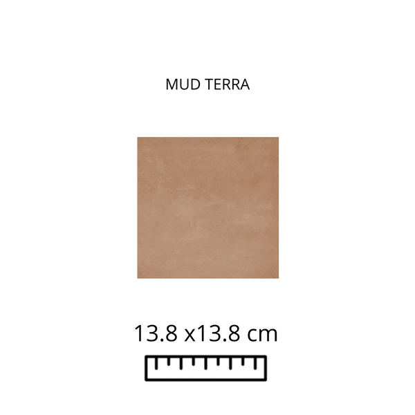 Mud Terra 13.8X13.8